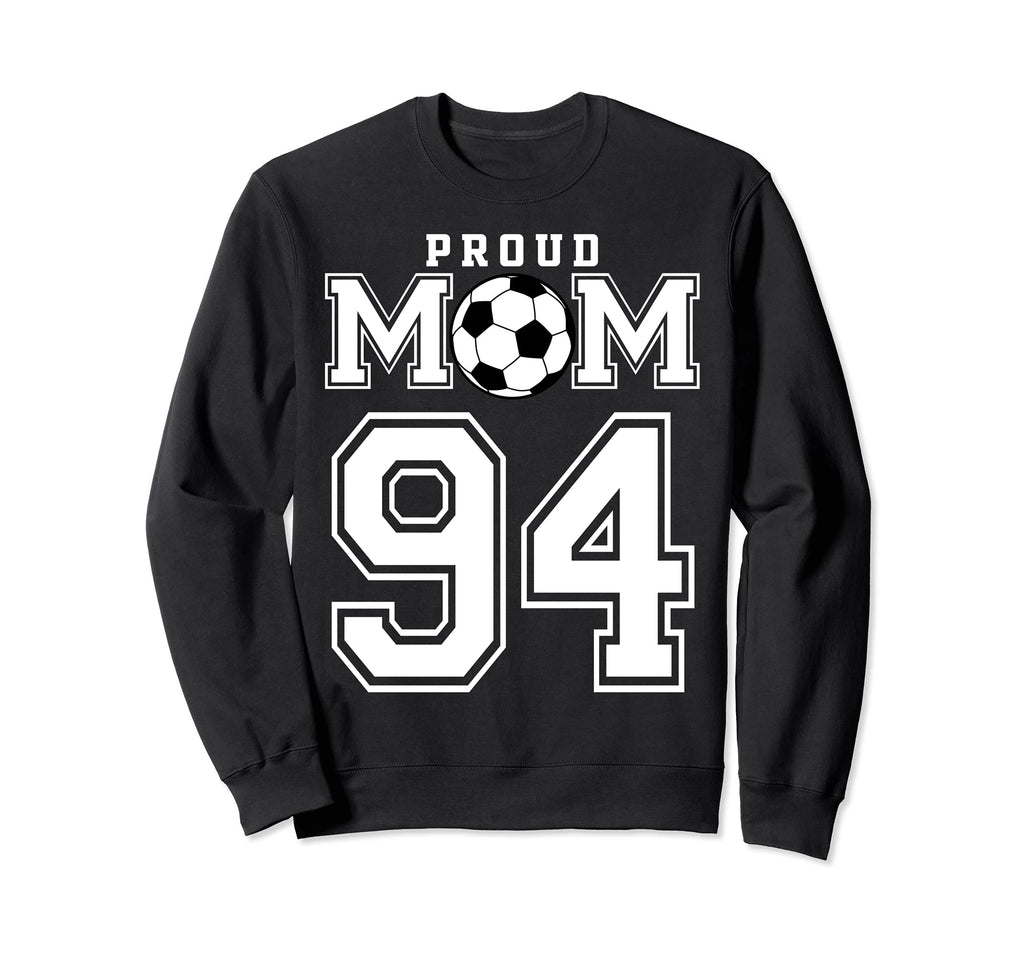 Number 94 Custom Proud Soccer Sweatshirt - Unique Graphic for Adults