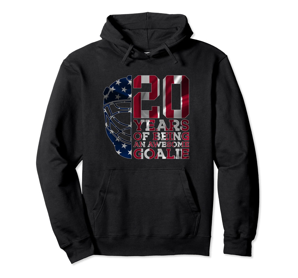 Goalkeeper 20 Years Awesome Goalie Hoodie - Streetwear Style for Adults