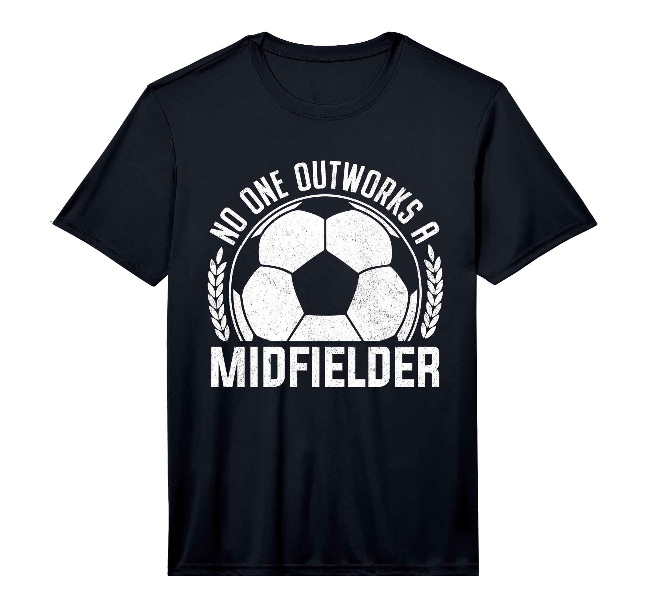 Mens No One Outworks Midfielder T-Shirt - Aesthetic Graphic Men Women