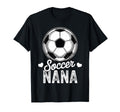 Funny Soccer Nana Mothers Day T-Shirt - Novelty Apparel Unisex