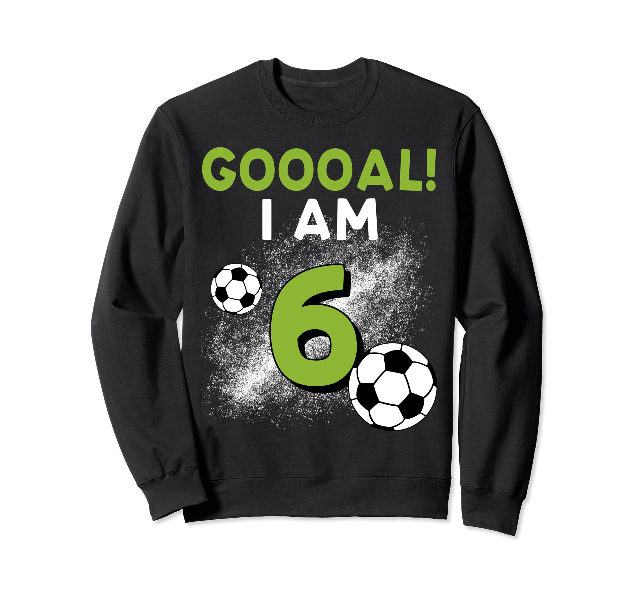 6Th Birthday Soccer Theme 6Year Old B Sweatshirt - Streetwear Style Unisex