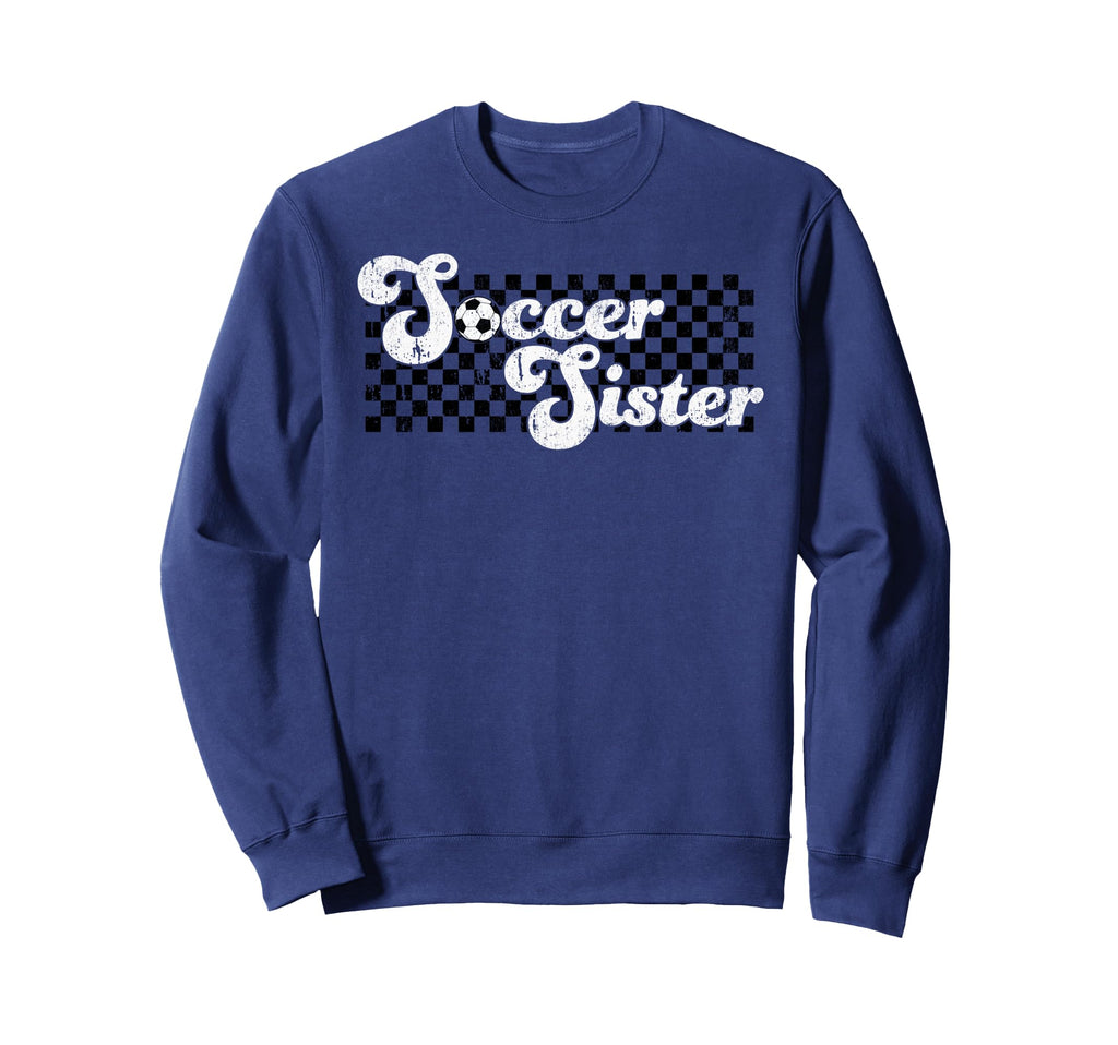 Soccer Sister Soccer Family Checkered Sweatshirt - Trendy Graphic Unisex