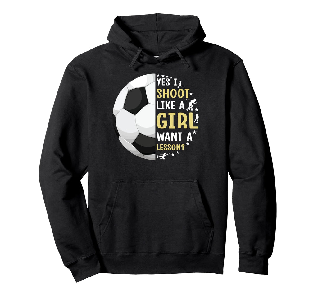 I Shoot Like Want Lesson Funny Soccer Hoodie - Aesthetic Graphic Men Women