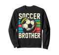 Soccer Brother Family Matching Team Sweatshirt - Unique Graphic for Adults