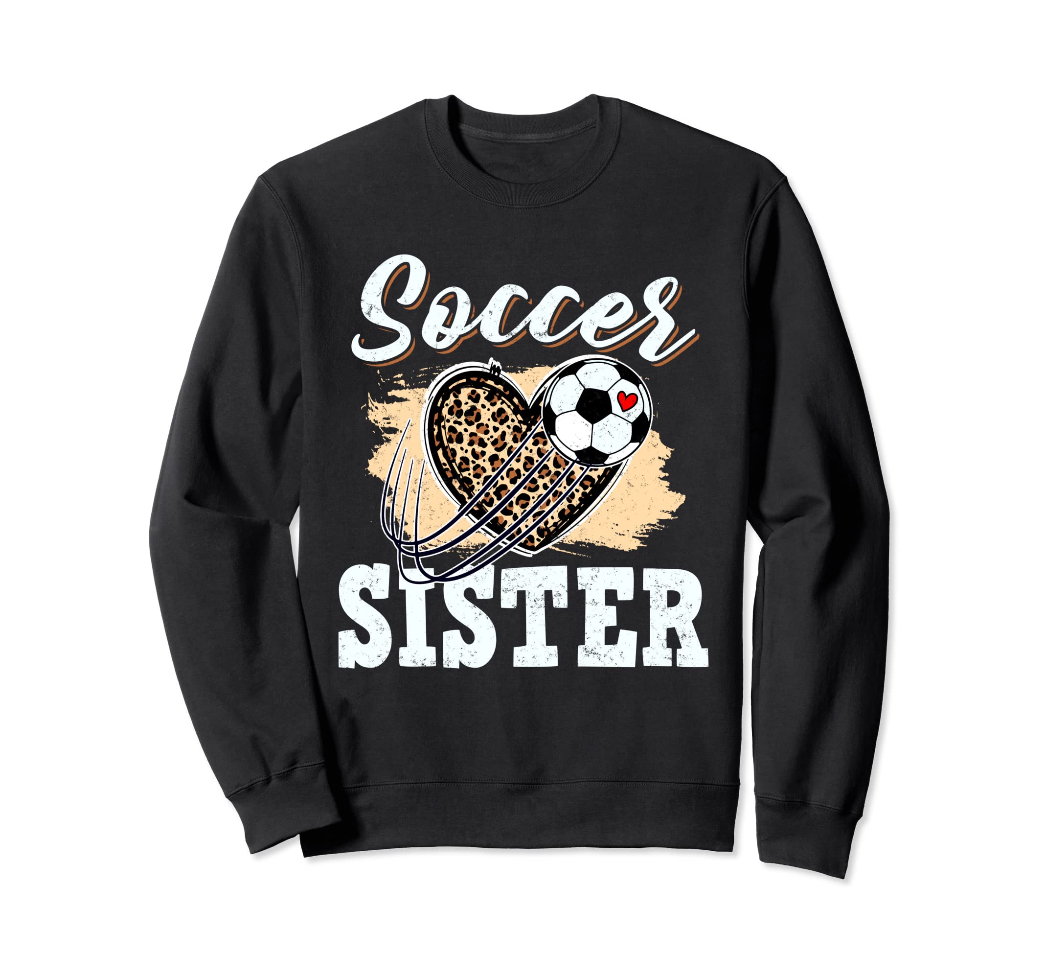 Soccer Sister Leopard Sport Sweatshirt - Casual Everyday Wear Men Women