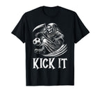 Kick It Grim Reaper Playing Soccer T-Shirt - Unique Graphic Men Women