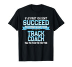 Fun Track And Field Coach Gift T-Shirt - Fun Novelty Design Men Women