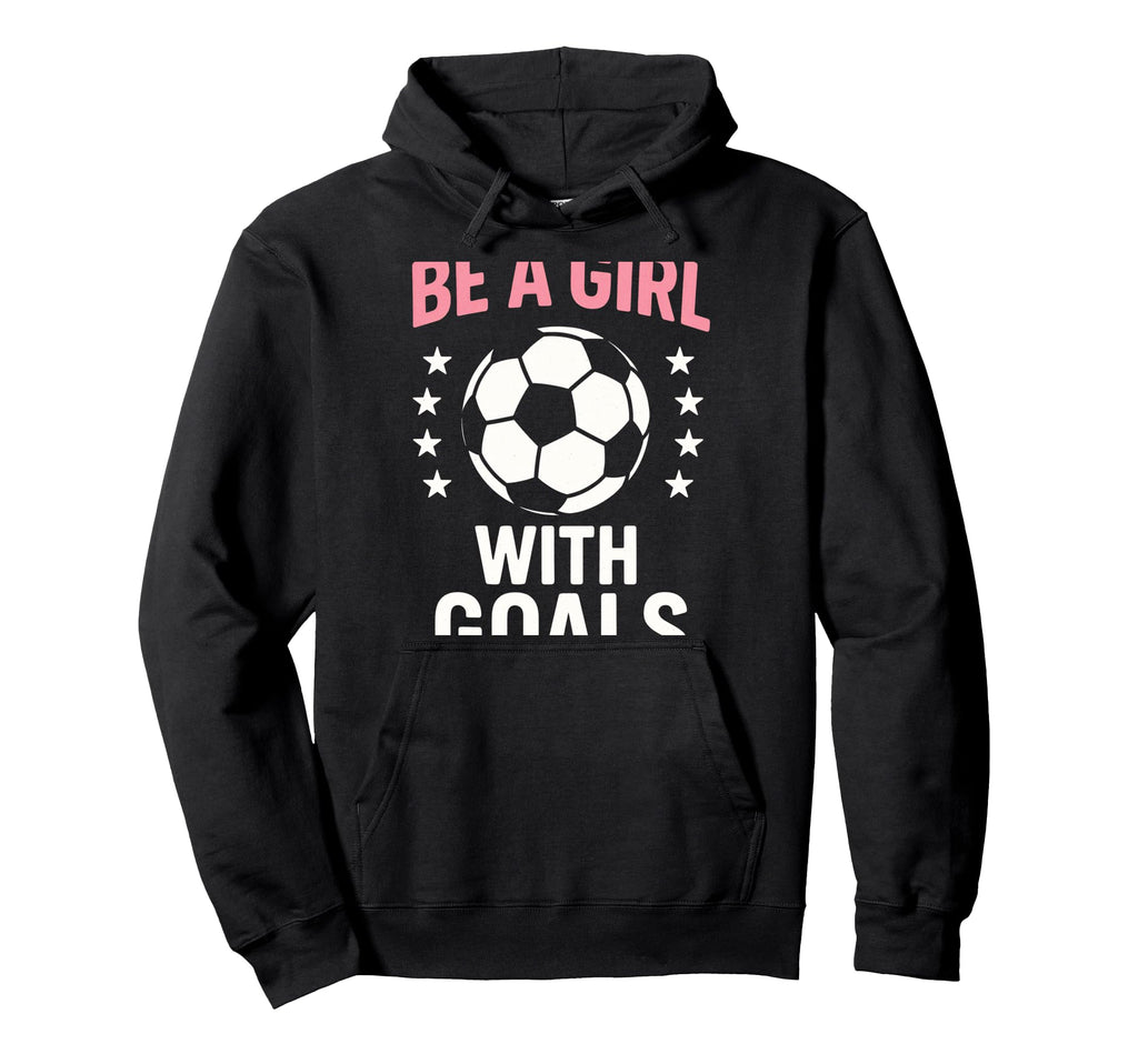 Be Goals Soccer Lover Hoodie - Unique Graphic for Adults