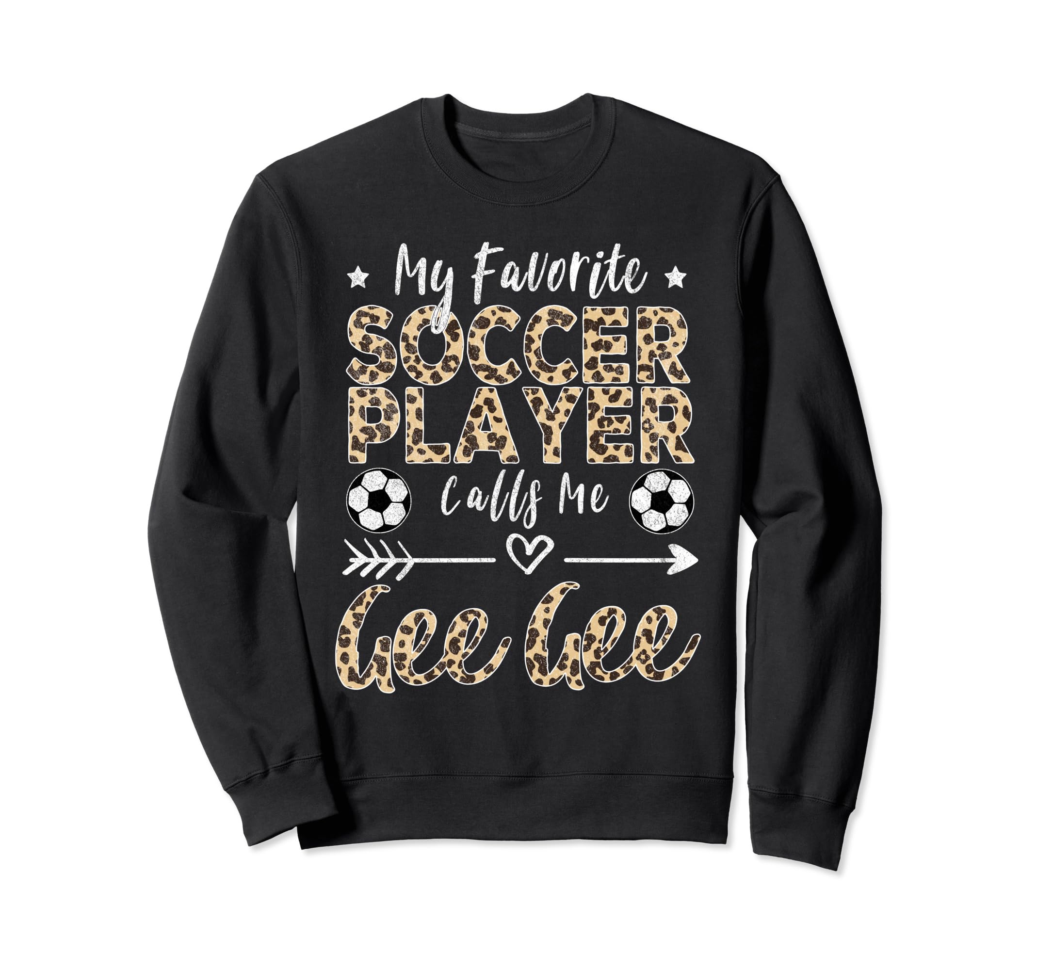 My Favorite Soccer Player Calls Sweatshirt - Aesthetic Graphic for Adults