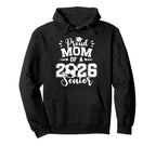 Proud Mom 2026 Senior Soccer Ball Hoodie - Custom Art Print Men Women