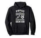 Proud Grandma Soccer Senior Class Hoodie - Aesthetic Graphic for Adults