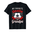 My Favorite Goalie Calls Me Grandpa T-Shirt - Fun Novelty Design Unisex