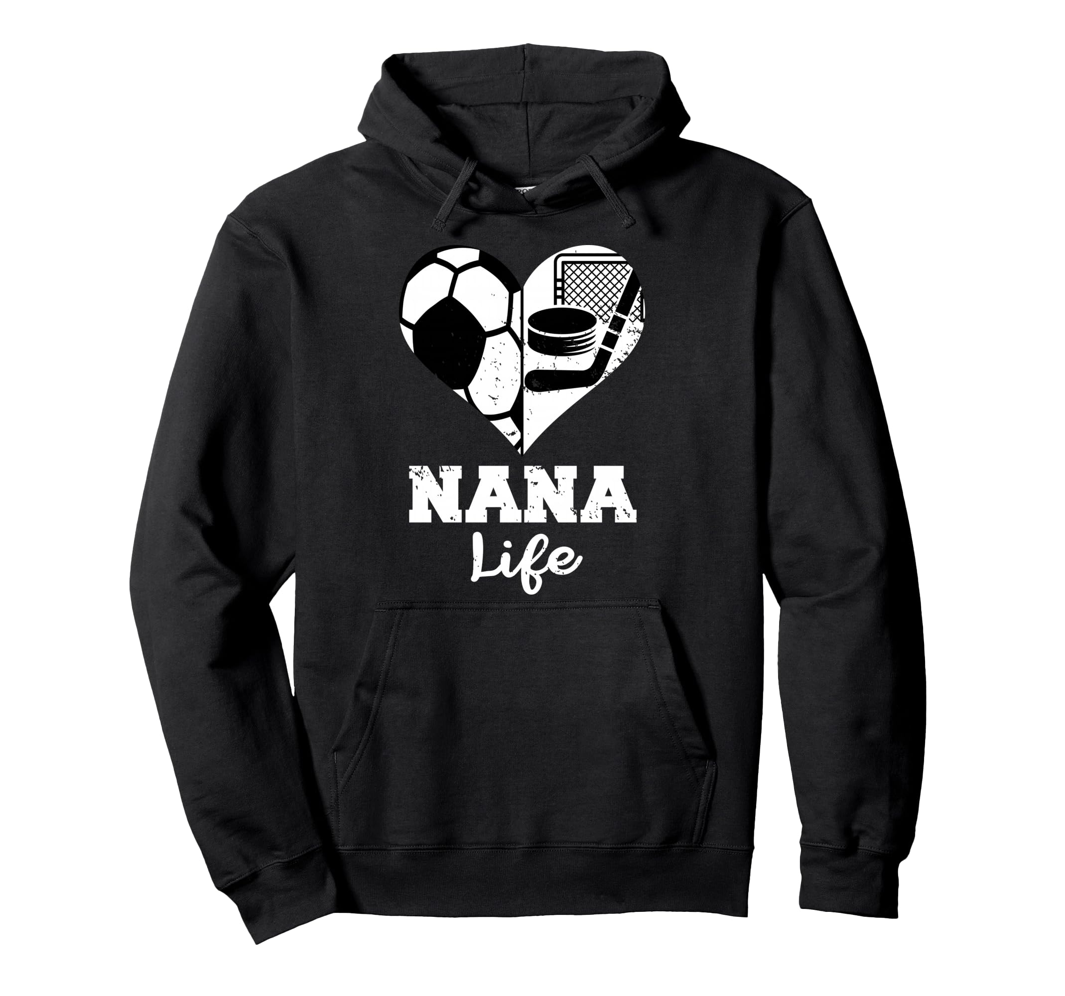 Nana Life Heart Funny Soccer Hockey Hoodie - Custom Art Print for Adults