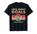 Lifes About Goals Soccer Ball Funny T-Shirt - Graphic Print Men Women