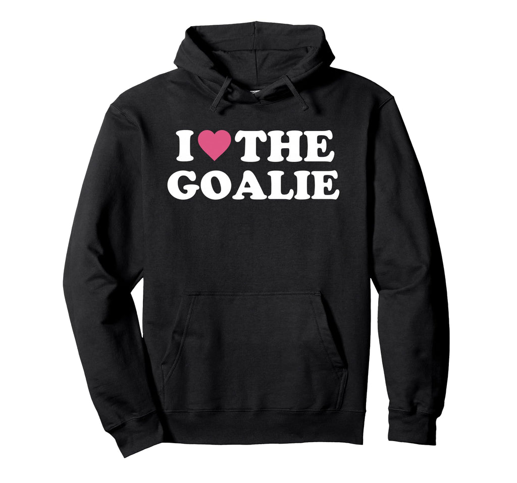 I Love Goalie Soccer Goalie Family Hoodie - Graphic Print for Adults