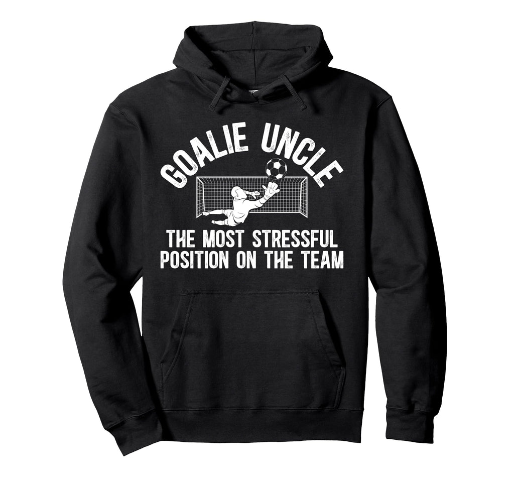 Funny Soccer Goalie Uncle Soccer Keeper Hoodie - Trendy Graphic for Adults