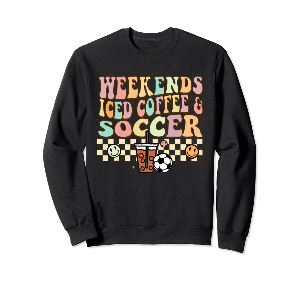 Weekends Iced Coffee Soccer Sweatshirt - Casual Everyday Wear for Adults