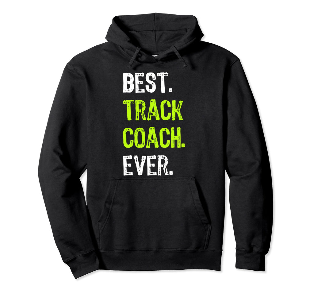 Best Track Coach Ever Hoodie - Minimalist Print for Adults
