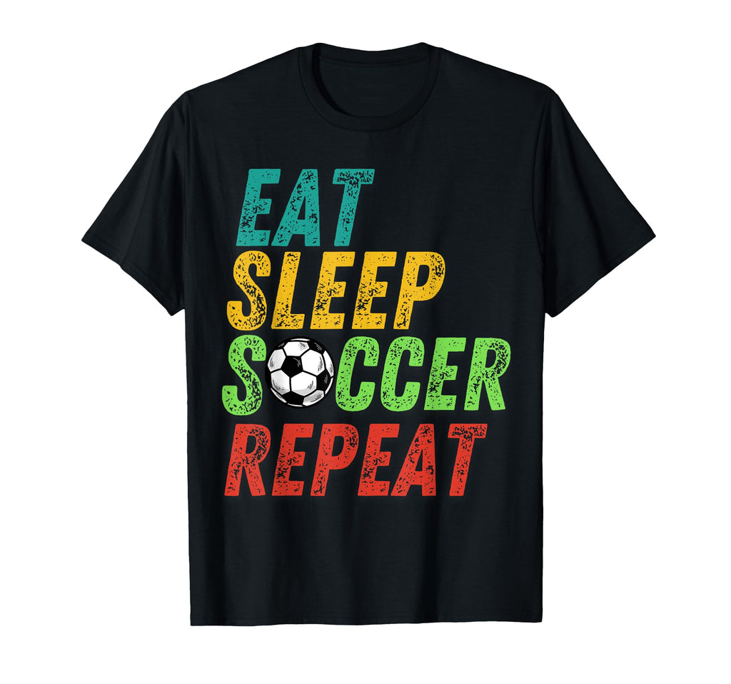 Eat Sleep Soccer Repeat T-Shirt - Custom Art Print Unisex