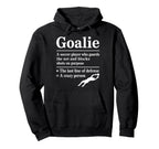 Goalie Soccer Player Who Guards Net And Hoodie - Graphic Print Men Women