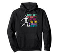 Dont Let Pretty Face Fool You Soccer Hoodie - Novelty Apparel for Adults