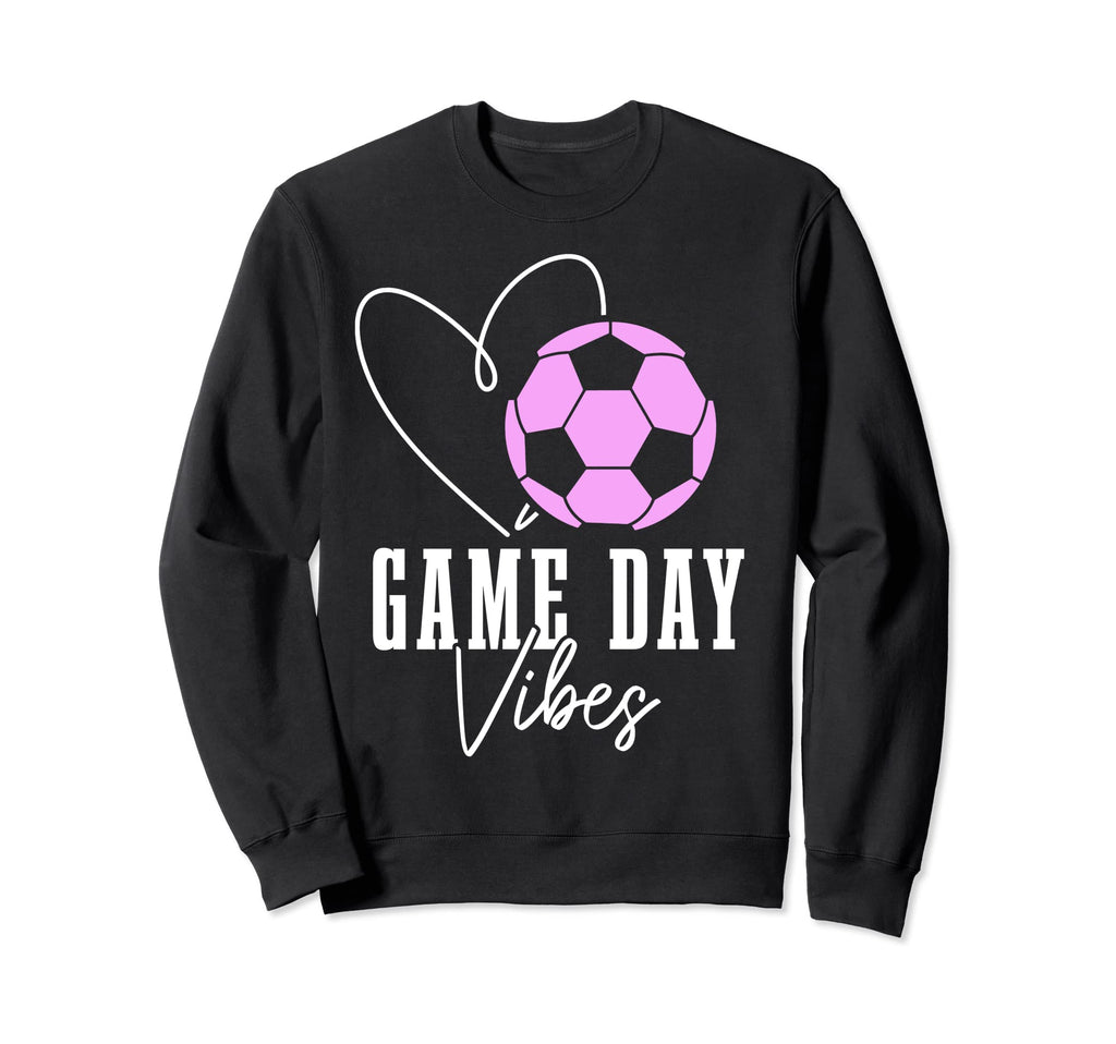 Soccer Player Game Day Vibes Coach Sweatshirt - Novelty Apparel for Adults