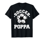 Soccer Poppa Soccer Ball Distressed T-Shirt - Trendy Graphic Men Women