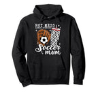 Hot Mess Always Stressed Soccer Mom Hoodie - Casual Everyday Wear Men Women