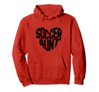 Soccer Aunt Proud Soccer Auntie Heart Hoodie - Streetwear Style Unisex