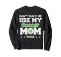 Soccer Mom Mothers Day Funny Sweatshirt - Minimalist Print Men Women