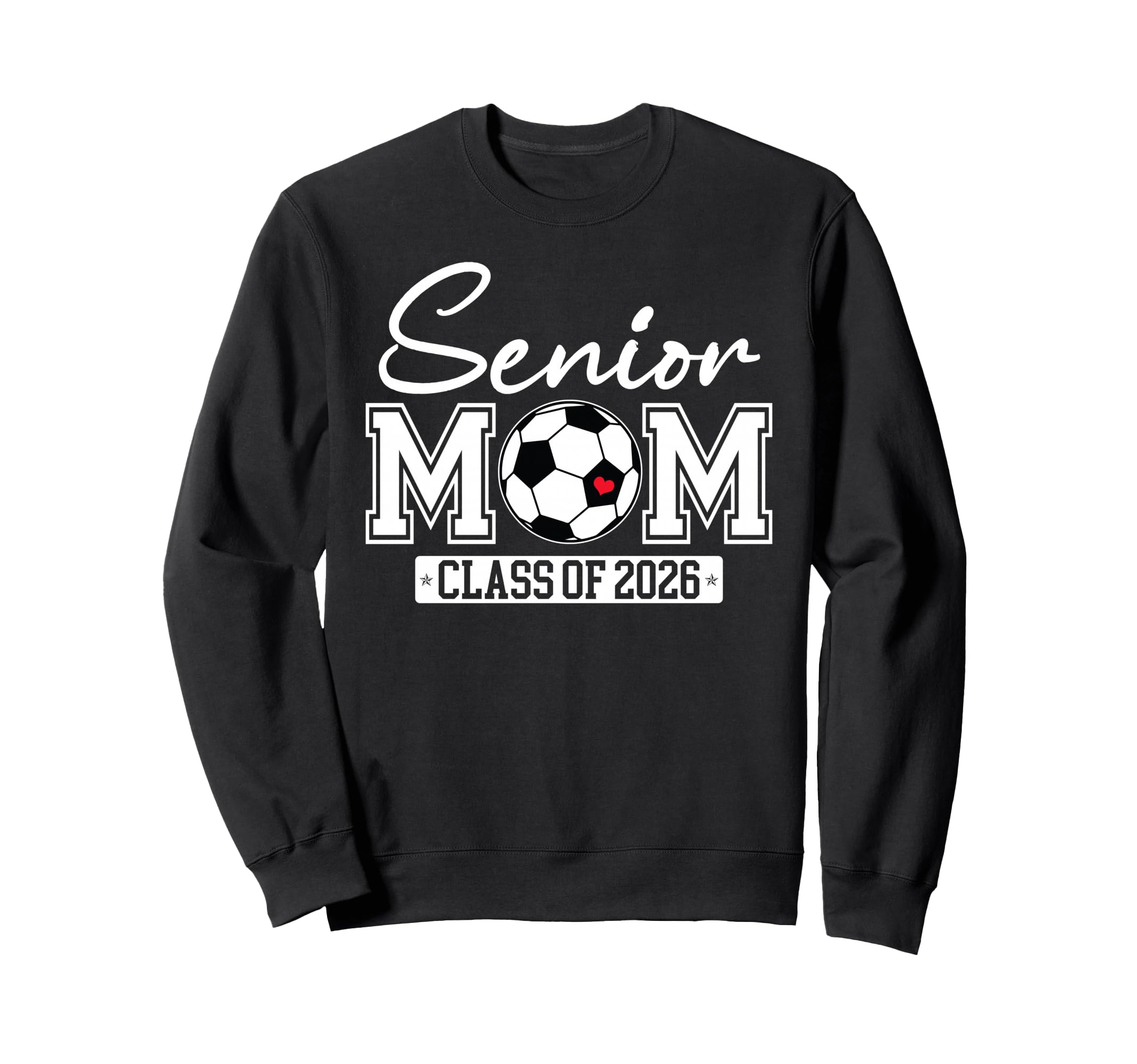 Senior Mom Class 2026 Soccer Mom Sweatshirt - Novelty Apparel for Adults