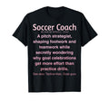 Funny Soccer Coach T-Shirt - Unique Graphic Unisex