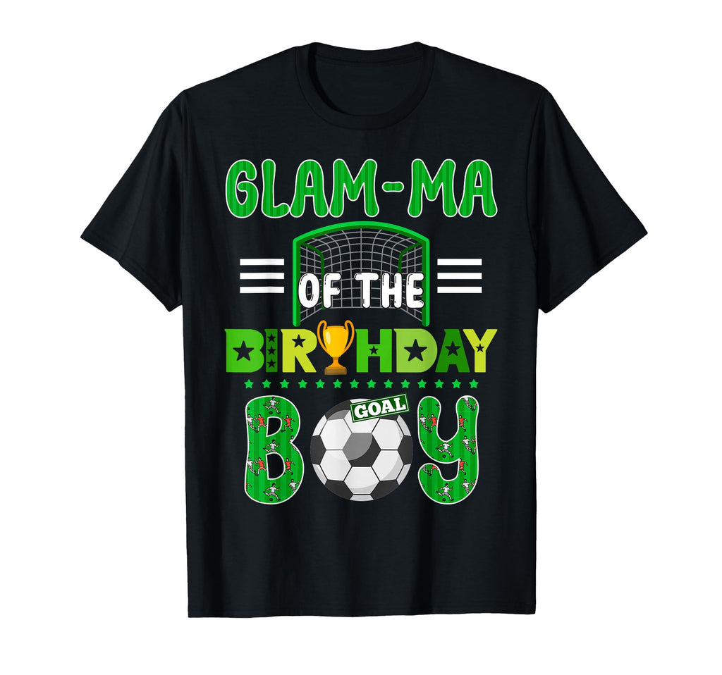 Glam Ma Birthday Soccer Goal Family T-Shirt - Fun Novelty Design Men Women