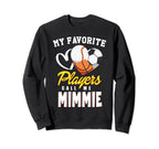 My Favorite Players Baseball Sweatshirt - Casual Everyday Wear Unisex