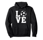 Love Soccer I Love Soccer Sport Player Hoodie - Minimalist Print Unisex