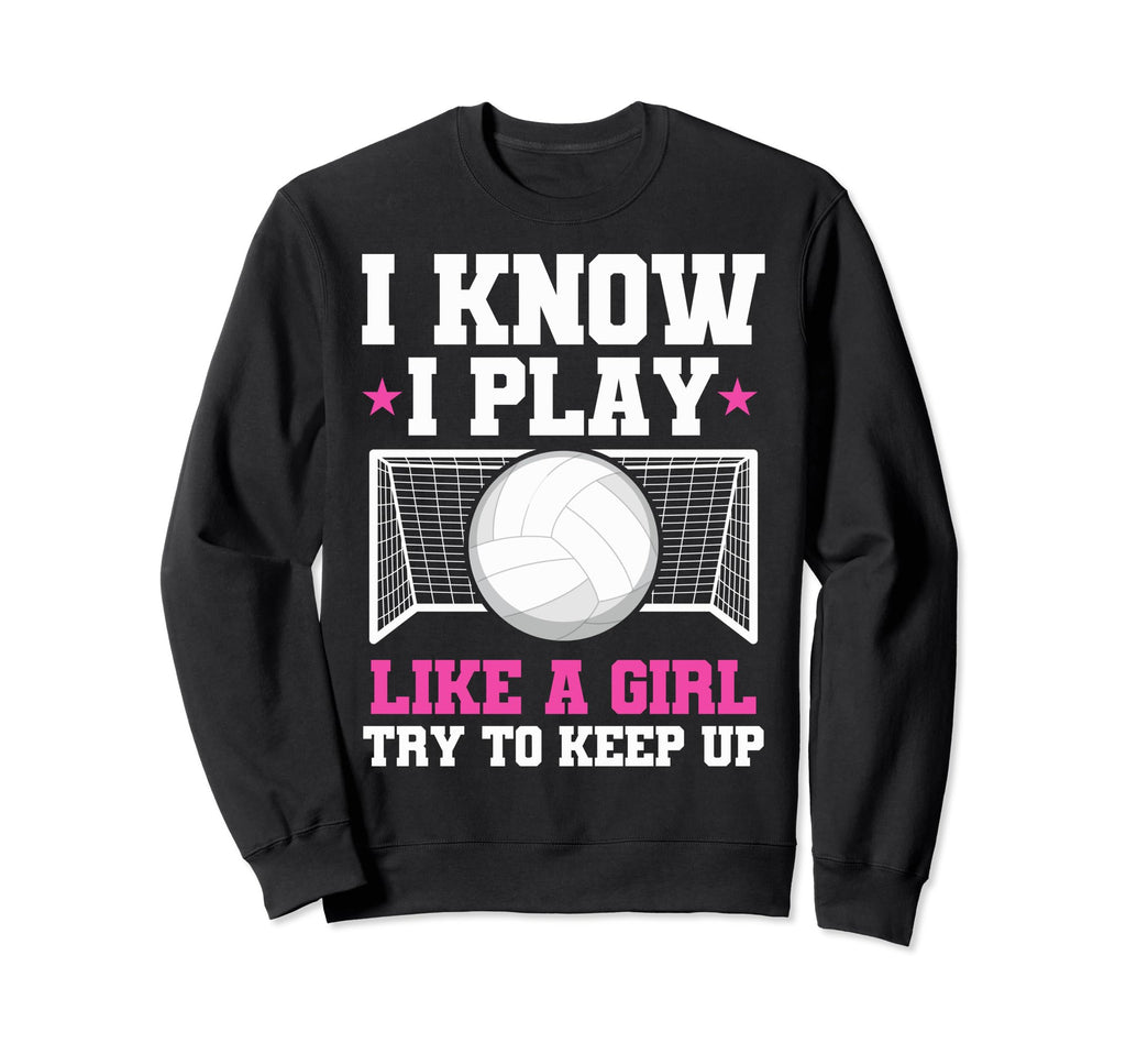 Soccer Moms Soccer I Know I Play Like Sweatshirt - Custom Art Print Unisex