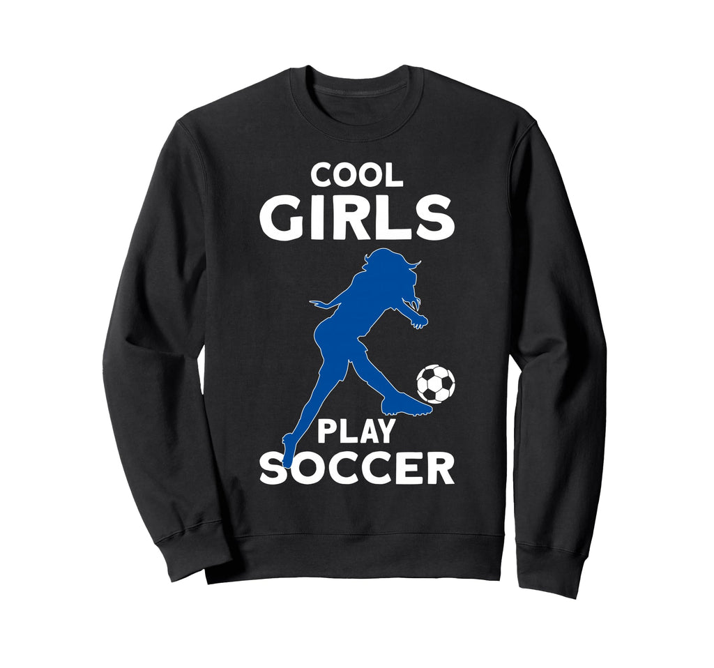 Play Soccer Sweatshirt - Trendy Graphic Unisex