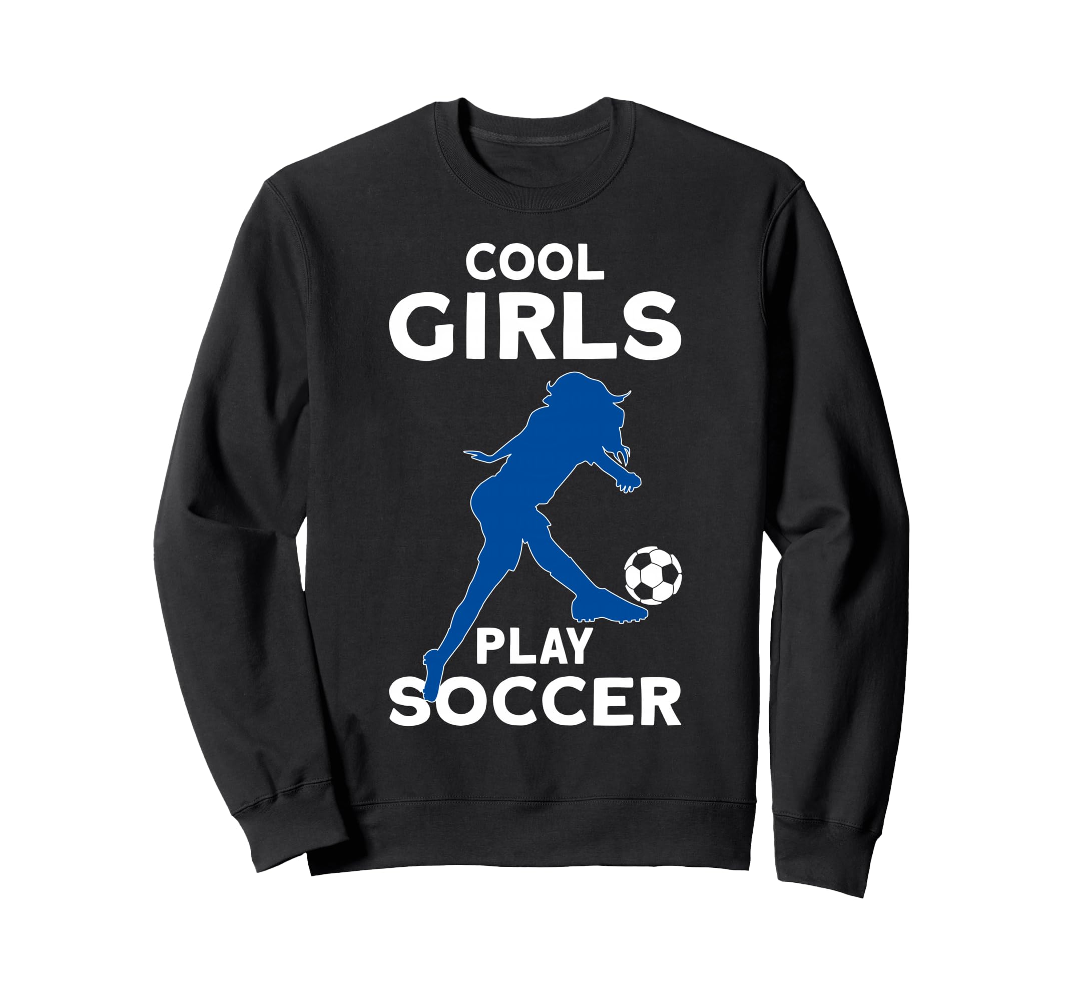 Play Soccer Sweatshirt - Trendy Graphic Unisex