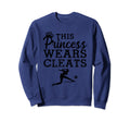 Soccer Princess Wears Cleats Football Sweatshirt - Unique Graphic Unisex