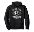 Soccer Star Tomorrow Talent Hoodie - Casual Everyday Wear Men Women