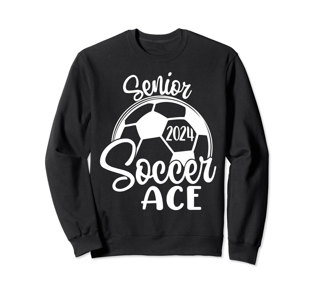 Senior Soccer Ace 2024 Class 2024 Soccer Sweatshirt - Unique Graphic Unisex