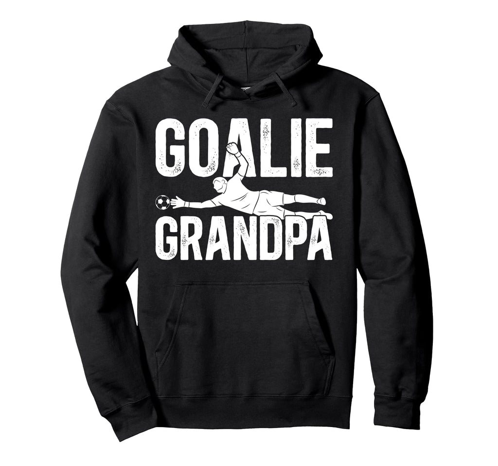 Soccer Goalie Grandpa Soccer Keeper Hoodie - Streetwear Style Men Women