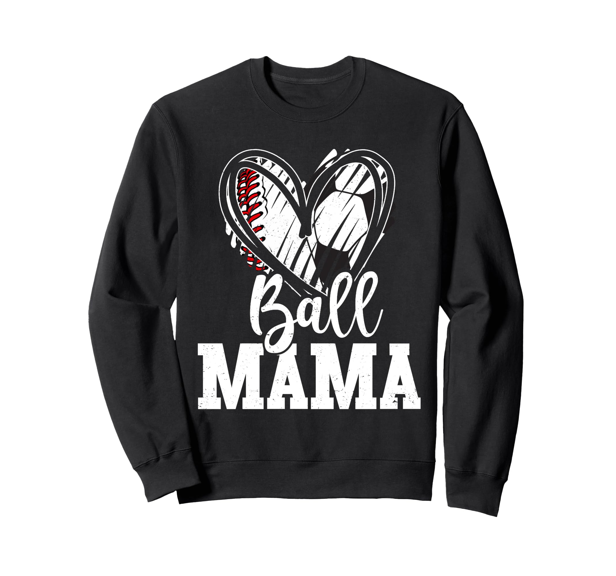 Ball Mama Baseball Soccer Mom Mothers Day Sweatshirt - Graphic Print Unisex