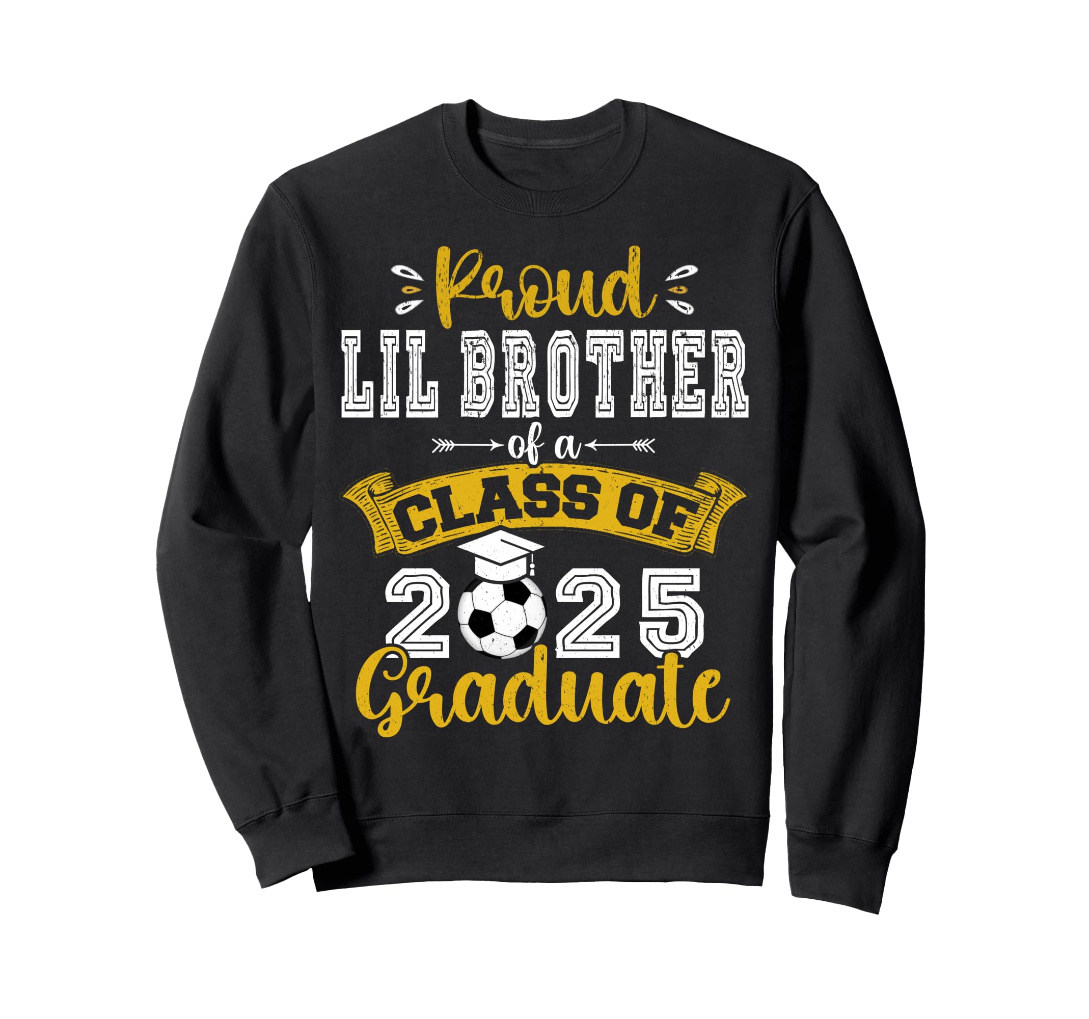 Proud Lil Brother Class 2025 Graduate Sweatshirt - Streetwear Style Unisex