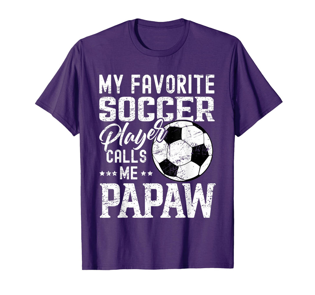 My Favorite Soccer Player Calls Me T-Shirt - Unique Graphic Men Women