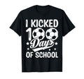I Kicked 100 Days School Soccer Students T-Shirt - Trendy Graphic Unisex