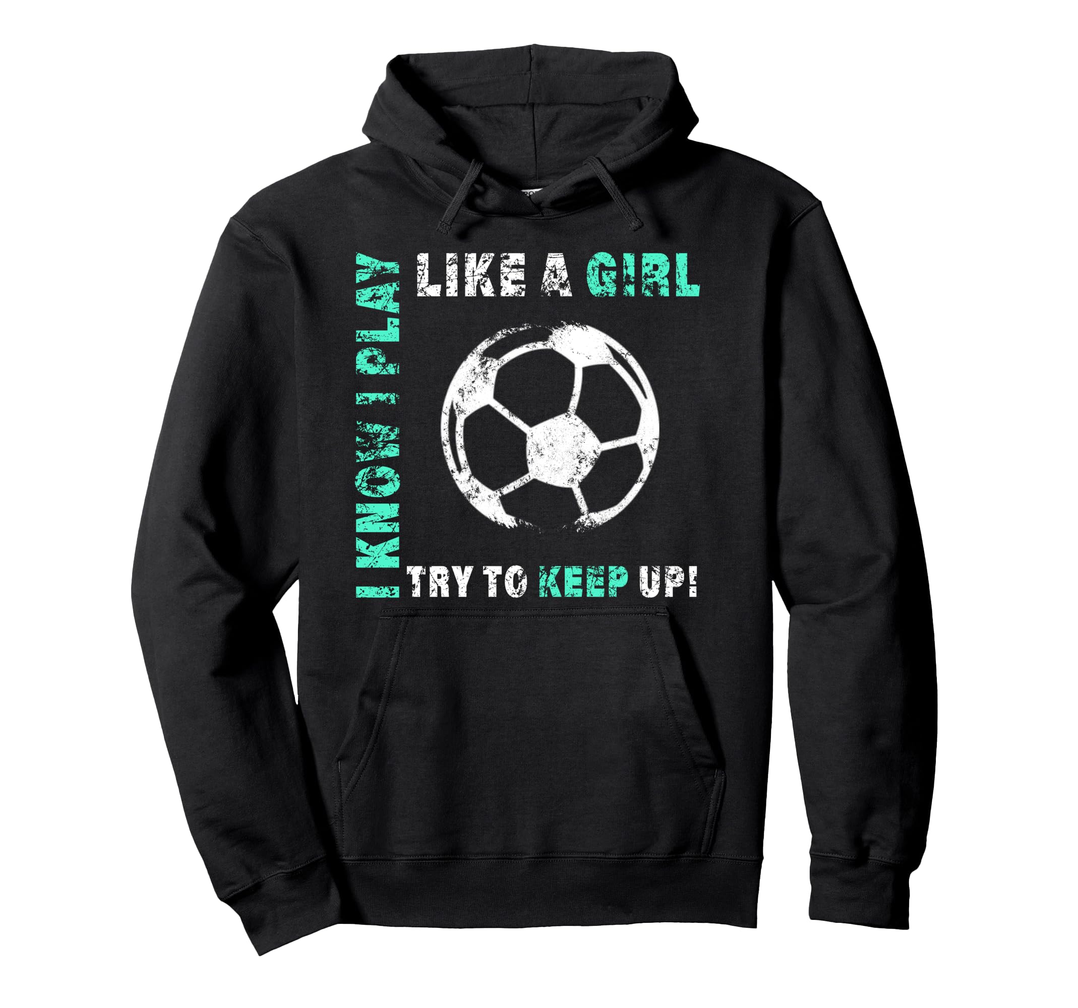 I Play Like Soccer Player Hoodie - Aesthetic Graphic Men Women