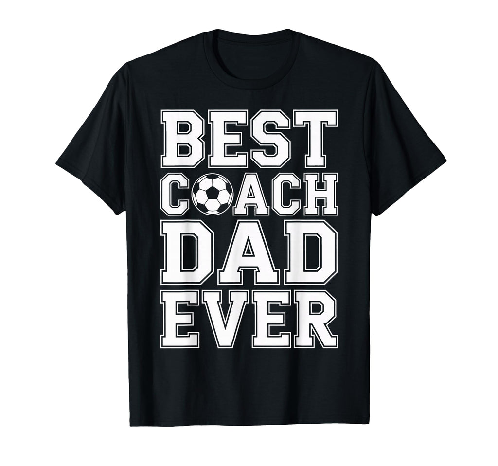Best Coach Dad Ever Soccer Funny T-Shirt - Minimalist Print Unisex