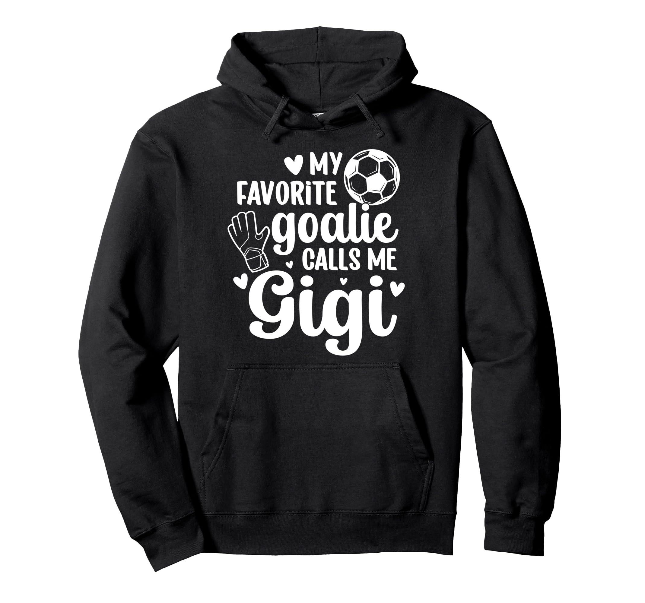 Proud Soccer Goalie Gigi Soccer Hoodie - Aesthetic Graphic for Adults