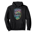 Behind Every Good Goalie Is Empty Net Hoodie - Casual Everyday Wear Unisex